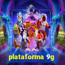 plataforma 9g